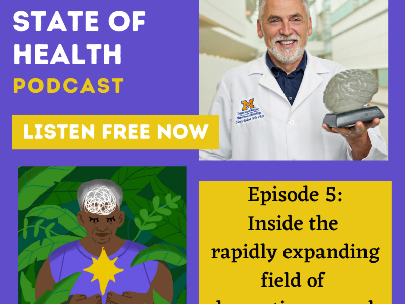 Dr. Hank Paulson is a neurologist at University of Michigan Health and director of the Michigan Alzheimer’s Disease Center.