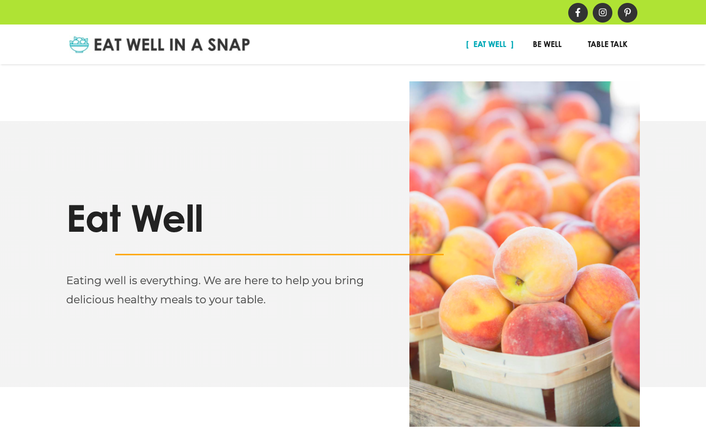 The Eat Well in a SNAP website's "Eat Well" homepage.